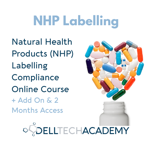 Understanding Natural Health Products (NHP) Labelling Compliance + Add On + 2 Month Access
